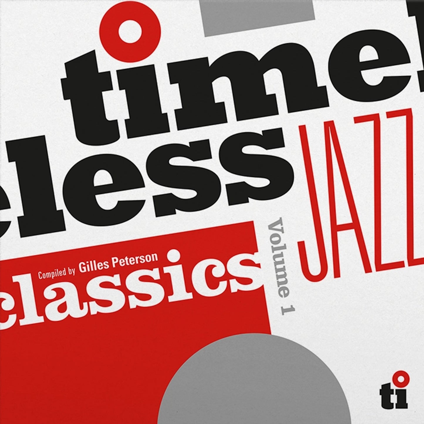 Timeless Jazz Classics Volume 1 (Compiled by Gilles Peterson)(Black Vinyl)